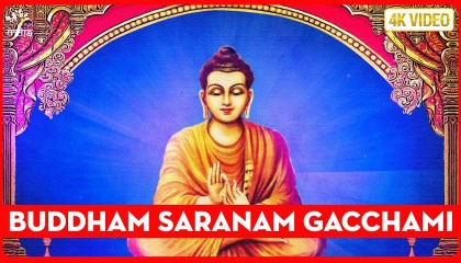 Buddham Saranam Gacchami Full Song  Buddha Song  Buddha Vandana