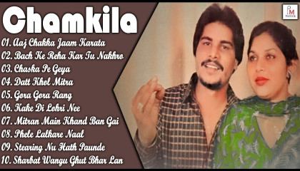Chamkila All Songs jukebox  Amar Singh Chamkila  Amarjot   Old Punjabi songs
