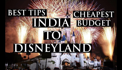 INDIA to DISNEYLAND  Cheapest Budget  Full Info  Let's Travel