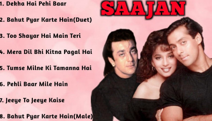 Saajan Movie All SongsSalman Khan & Madhuri Dixit & Sanjay Dutt