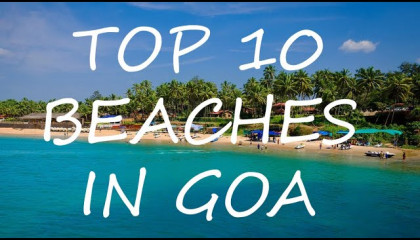 Top 10 Beaches in GOA  Full info  Let's travel
