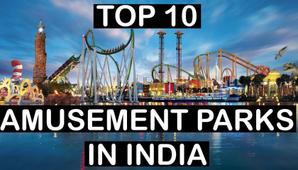 Top 10 Amusement Parks in India  Full info  Let's travel