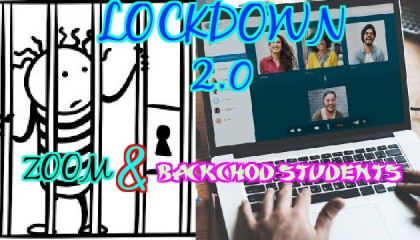 Lockdown 2.0 || backchod students and zoom online class