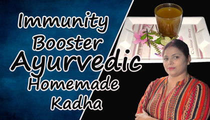 Ayurvedic Homemade Kadha   Immunity Booster   Kadha for corona virus   आयुर्वेदिक काढ़ा    Covid19