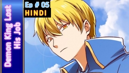 Demon King Lost His Job Episode 5 Explained in Hindi  New Anime Explained