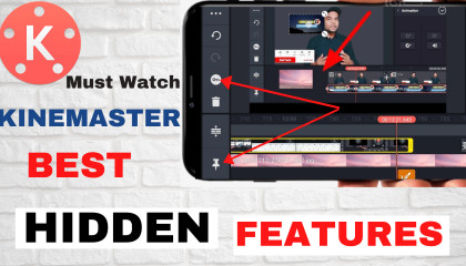 Kinemaster Top Hidden Features of 2021 You Must Know  How Edit Video From Kinemster  Hindi
