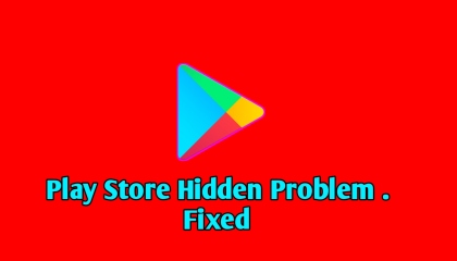 Play Store hidden problem