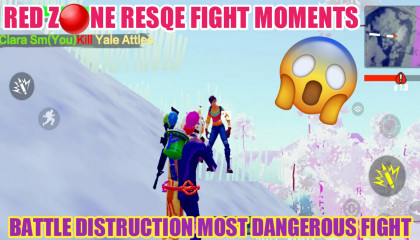 Battle Destruction Most Dangerous Fight In Red Zone !! HINDGAMER