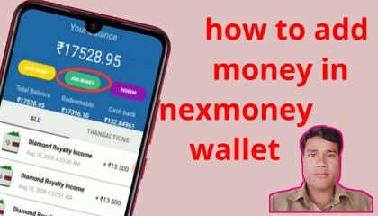 NexMoney How to Add Money in Wallet & Recharge Mobile No. (Call/WhatsApp:-8433099440