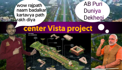 New centre Vista project and Kartavya path New Delhi