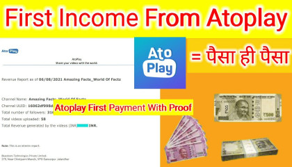 First Income From Atoplay with Proof, Atoplay se Kitna Paisa Milta h "Youtube Alternative Indian App