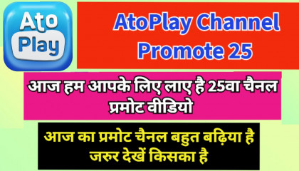AtoPlay Channel Promote 25
