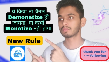 Atoplay New Monetization Policy Update 2022, New Rule Earning, Sarjeet Choudhary
