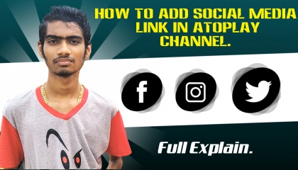 How To Add Social Media Link In Atoplay Channel.