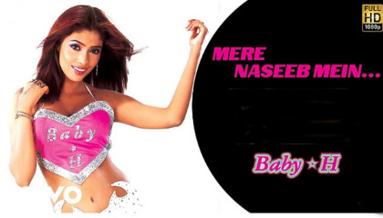 Mere Naseeb Mein (Remix) - Baby H _ Prem _ Hardeep _ Megha Chatterji(480P)