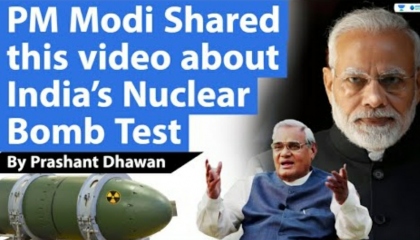 PM Modi Shared this video about Indian Nuclear Test