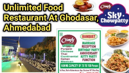 Unlimited Food Items In Ghodasar Ahmedabad Gujarat