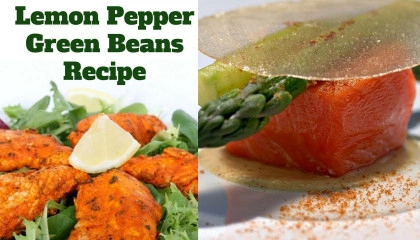 Lemon Pepper Green Beans Recipe