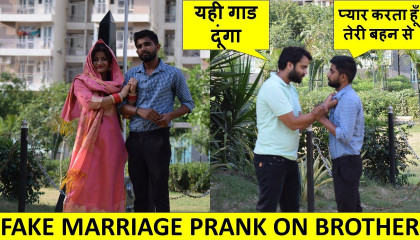 Fake marriage Prank gone wrong  Part 10  Pranks In India  New Pranks 2020