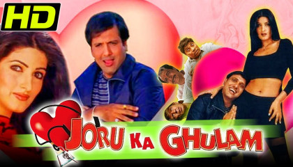 Joru Ka Ghulam (2000) Govinda Blockbuster Hindi Comedy Full (HD) Movie