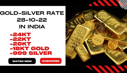 Today's gold-silver rate 28-10-22 (आज सोना-चांदी का भाव)-EduSting