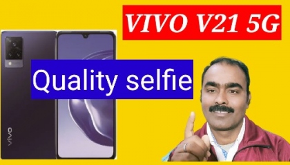 Vivo V21 5G quality selfie camera 🔥