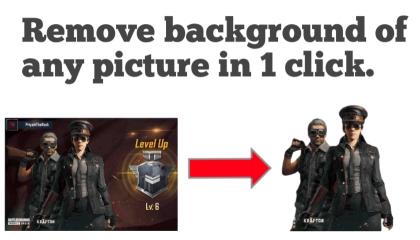 Remove background of any picture in 1 click without any application