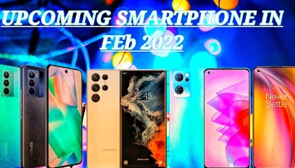 upcoming smartphone in February 2022  s22 ultra  Samsung m33 5G  s22 plus
