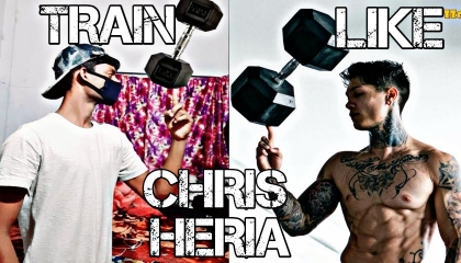 Train like Chris heri chest workout