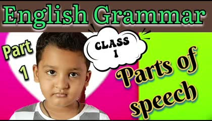English Grammar of class- 1 Partsofspeech