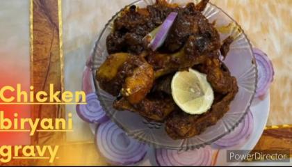 Chicken  biryani Gravy ,  Recipe  in Hindi