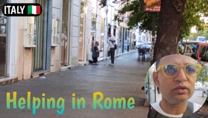 ROME (Italy) 🇮🇹 - Help करने जा रहे हैं | Helping in Rome
