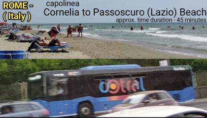 ITALY - Rome to Passoscuro beach (Lazio) by Bus in just around 45 minutes