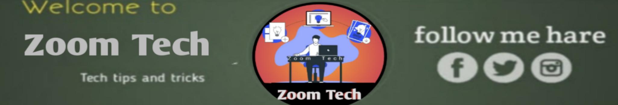 Zoom Tech
