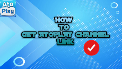 How to get atoplay channel link easily  techgeek