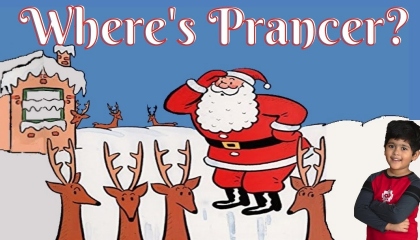 Where's Prancer?  Christmas Read Aloud Books  Winter Read Aloud