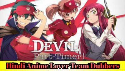 devil is a part timer hindi dubbed ep01