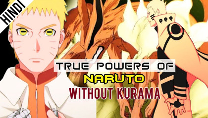 How Strong Is Naruto Without Kurama In Hindi  Powers Of Naruto Without Kurama I