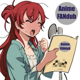 Anime FANdub