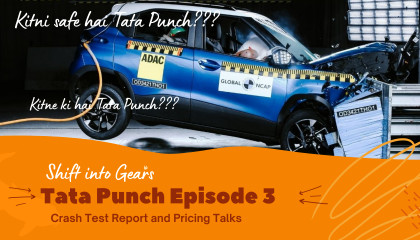 Tata Punch Crash Test and Price Talks-Tata Punch Episode 3-Shift into Gears