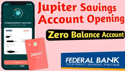 How To Open Jupiter Savings Account   Federal Bank Main Account Open Kaise Kare