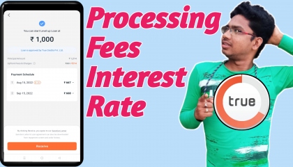 TrueBalance App's Processing Fees And Interest Rate