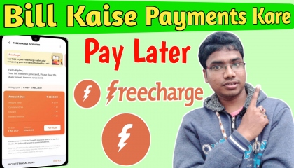 How To Pay FreeCharge Pay Later Bills | Pay Later Bills Ko Kaise Repayment Kare