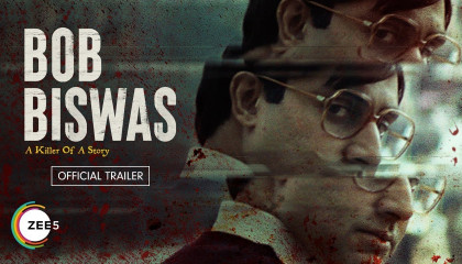 Bob Biswas  Official Trailer  Abhishek B  Chitrangada S A ZEE5 Original Film