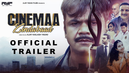 CINEMAA ZINDABAD Trailer (Hindi)- Rajpal N Yadav, Mukesh S Bhatt  Ajay Kailash