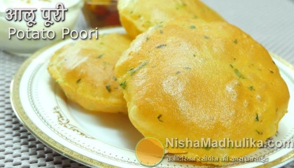 आलू मसाला पूरी - नाश्ते या टिफिन के लिये  Aloo Puri Recipe  Potato Poori