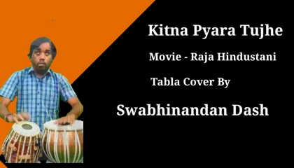 Kitna Pyara Tujhe  Tabla Cover