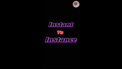 Instant Vs Instance Can you make a difference Most confusing words pair