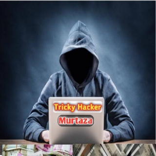 Tricky Hacker Murtaza