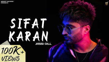 Sifat Karan Jassi Gill (Official Video)  Jassi Gill  Alll Rounder